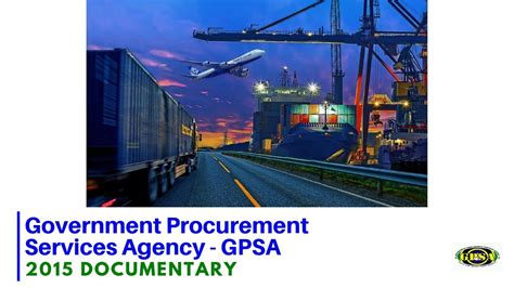 Government Procurement Service Agency (GPSA) .